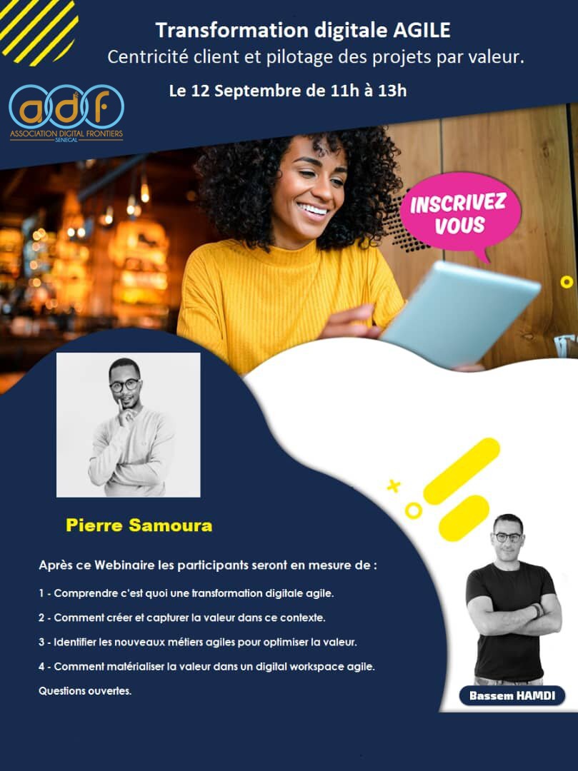 BaXaadim's tweet photo. ADF - SN (https://t.co/rDTpXPDa7p)organise un webinaire sur la transformation digitale agile ce samedi 12 septembre.
Lien d'inscription :https://t.co/avC6tTgNcd
#kebetu
#adfsn https://t.co/PCCfhgzwE1