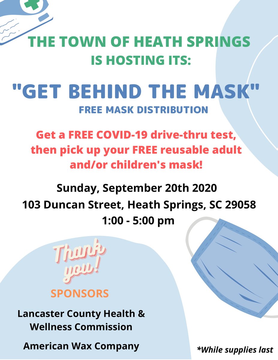 Free COVID-19 Drive-Thru Testing and Free Mask Distribution on September 20th from 1-5 pm in Heath Springs, SC.