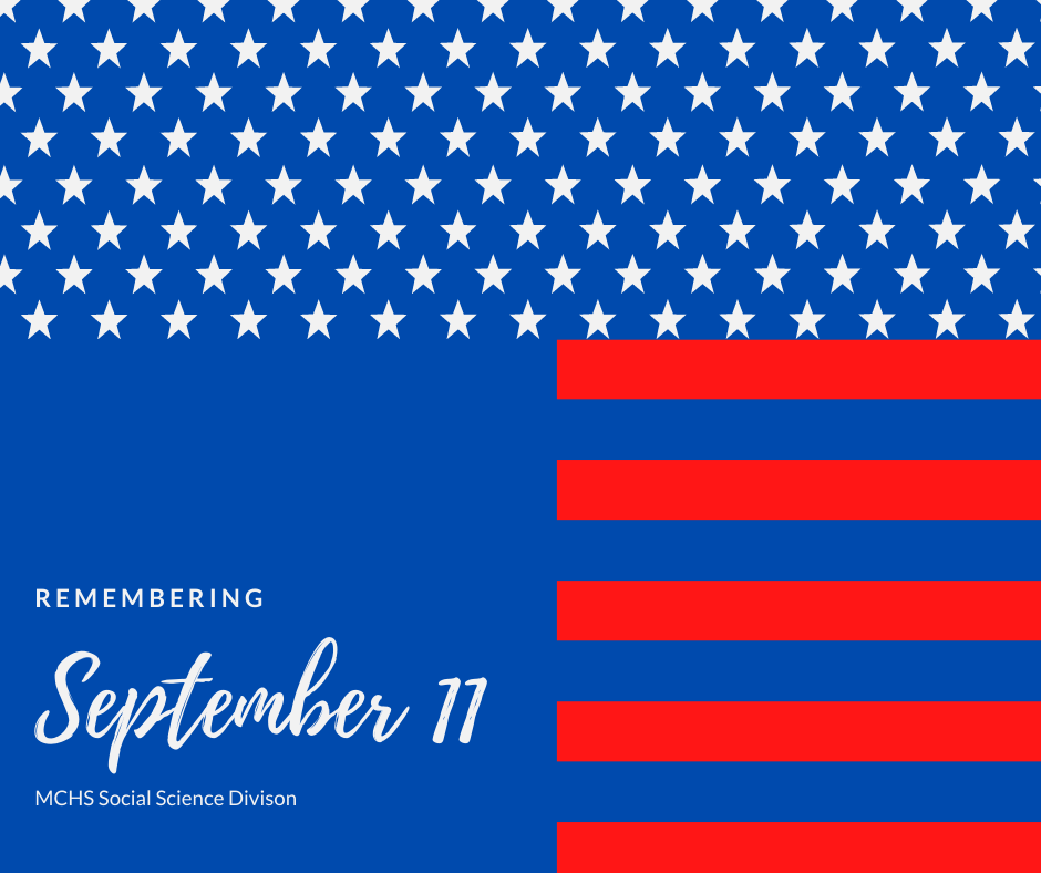 To honor today's anniversary of the Sept. 11, 2001 attacks, MCHS social science teachers are sharing resources to teach students about that fateful day. Click the link to see a list of reading, videos and activities compiled by our educators.
bit.ly/MCHS9-11
#September11