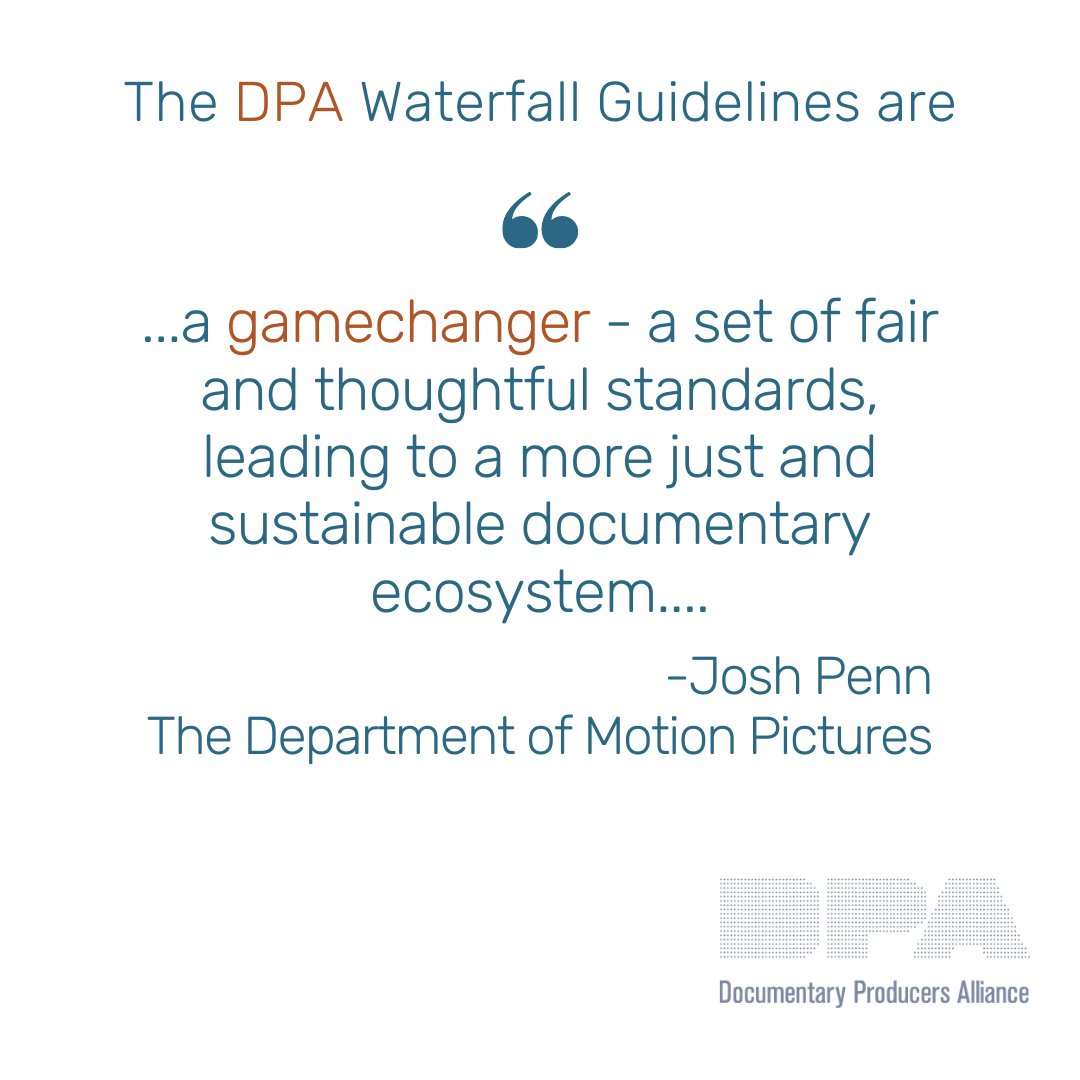 DocProducers's tweet photo. "I think the #DPAWaterfallGuidelines are going to be a gamechanger... a set of fair and thoughtful standards that filmmakers and financiers can use as a starting point for their deals." @joshcpenn, The Department of Motion Pictures
#DPAGuidelines #DocumentaryProducersAlliance https://t.co/WfBvO84Xe7