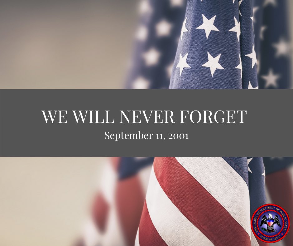 MissDPS's tweet image. Today we remember and honor those lost on 9/11. #NeverForget 🇺🇸