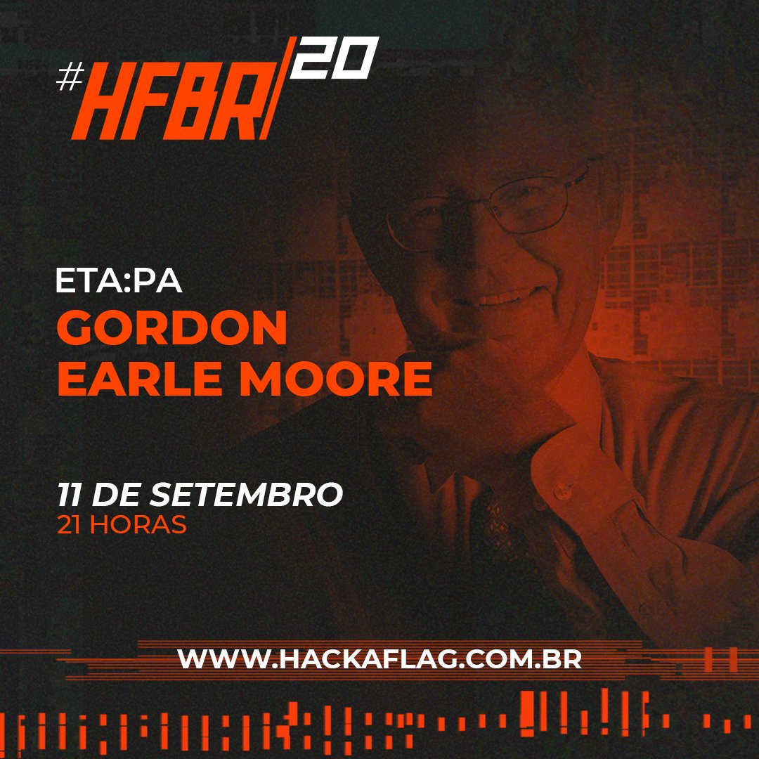 hackaflag's tweet photo. A #LeideMoore, de 1965, guia até hoje as empresas de semicondutores para definir as suas metas de produção, para manter o ritmo acelerado de inovação. Gordon Earle Moore é o homenageado da etapa de HOJE do #Hackaflag às 21h! https://t.co/sGHdRZO0yh #FiqueemCasa #MasFiqueOwnando https://t.co/u9707sRzJw