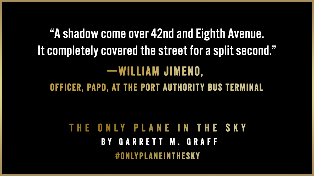 William Jimeno, officer,  @PAPD911, at the Port Authority Bus Terminal: A shadow came over 42nd and Eighth Avenue. It completely covered the street for a split second.