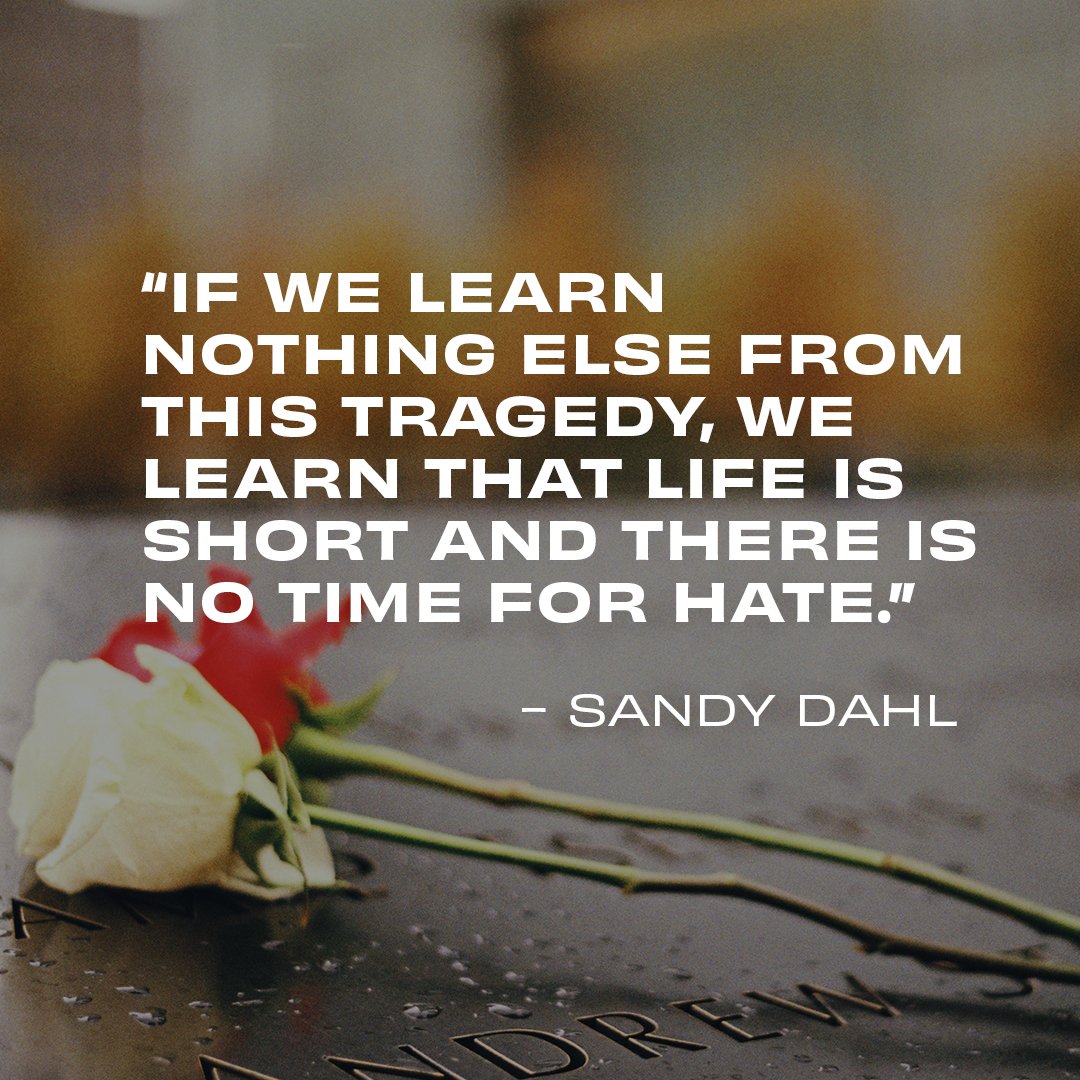 We will never forget.