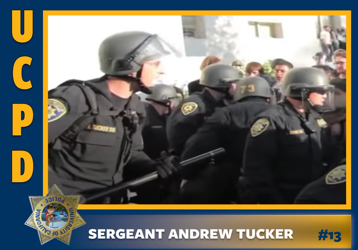Sgt Andrew Tucker, who hospitalized four students in 2011. Maybe they asked for it, though: Chancellor Robert Birgeneau called the protestors "not non-violent" because they'd linked their arms together:  https://www.sfgate.com/opinion/openforum/article/Police-crackdowns-on-Occupy-camps-are-real-threat-2290458.php