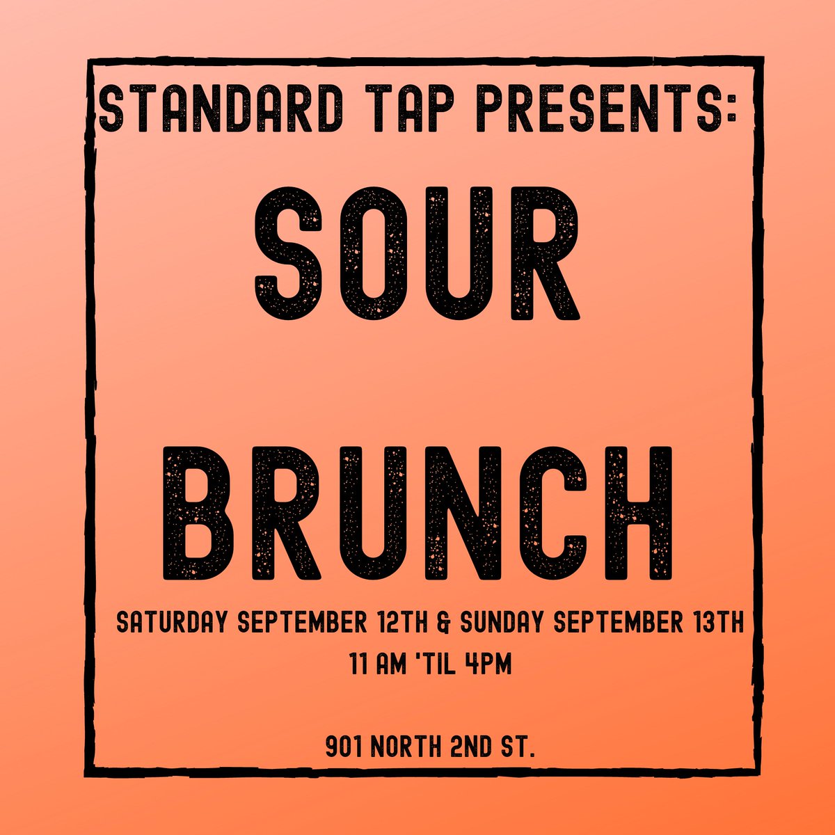 SOUR BRUNCH IS BACK!