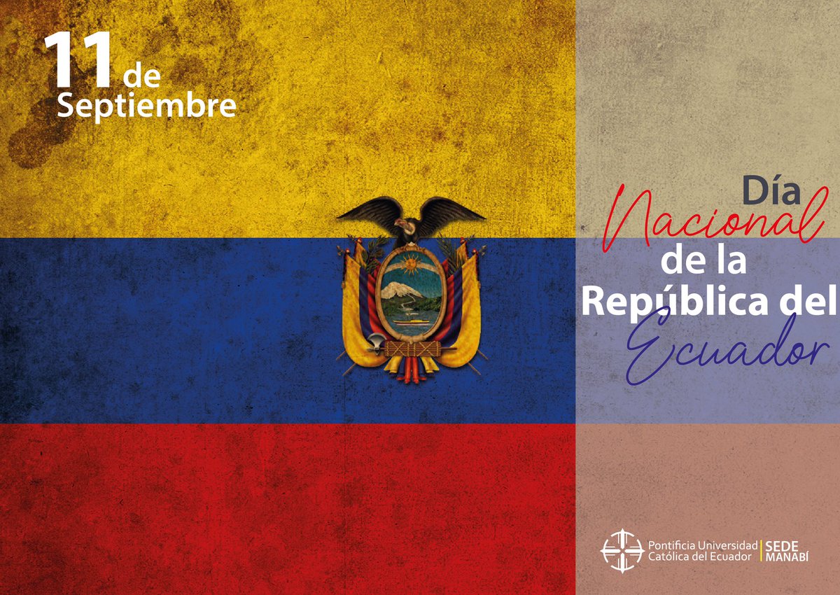 DerechoPucem's tweet photo. Hoy, 11 de Septiembre, se conmemora el Día Nacional de la República del Ecuador, en homenaje a la misma fecha de suscripción de la Primera Constitución Política que se celebró en la ciudad de Riobamba, en 1830.
.
.
.
#PUCEM #PUCE #Derecho
#Ecuador #Manabí #Portoviejo https://t.co/McgZuGaYwl