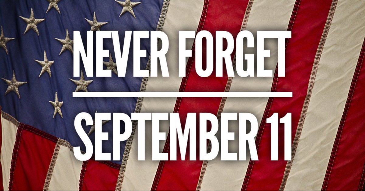 On #September11 we remember those we lost on that day and the first responders who have died since then due to 9/11-related illnesses. We will #neverforget.