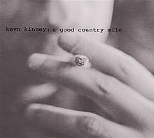 A Good Country Mile by Kevin Kinney is a brilliant album I never hear anyone talk about. It also has a great Isbell cover as the first track. What’s your favourite album you regularly play but never hear anywhere else?