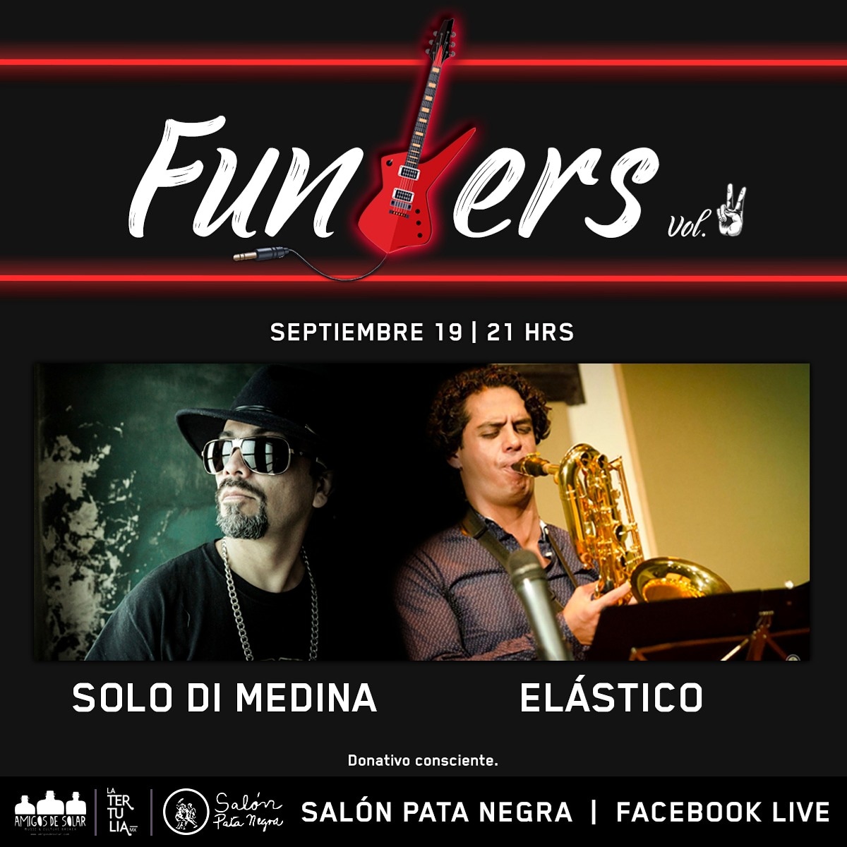 LaTertuliaMx_'s tweet photo. 🎸#FUNKERS VOL 2 🎸
¡#Elástico + @solodimedinna!
~SÁBADO 19 de SEPTIEMBRE~ 21H 🇲🇽 23H 🇨🇱
¡#CONCIERTO #OnLine por @SalonPataNegra @patanegramx! 🎶
▶https://t.co/1IHsEYwHAU
▶https://t.co/smczoad4dJ
@LaTertuliaMx_ 🇲🇽 + @amigosdesolar 🇨🇱 INVITAN
#LaTertuliaCONCIERTO
@PavelLoaria https://t.co/ryU6fqtOis