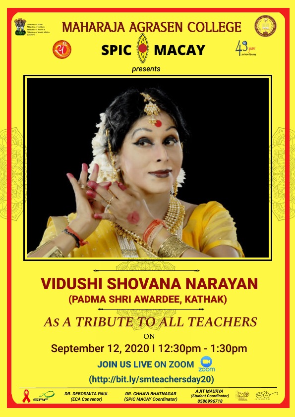 #SPICMACAY Maharaja Agrasen College Chapter invites you to experience the magnificent classical dance performance by Kathak guru Vid. Shovana Narayan.

12th September
12:30 PM IST

Register yourself here:
forms.gle/Nsc4NvZf2RAa6W…

Join us on Zoom:
bit.ly/smteachersday20