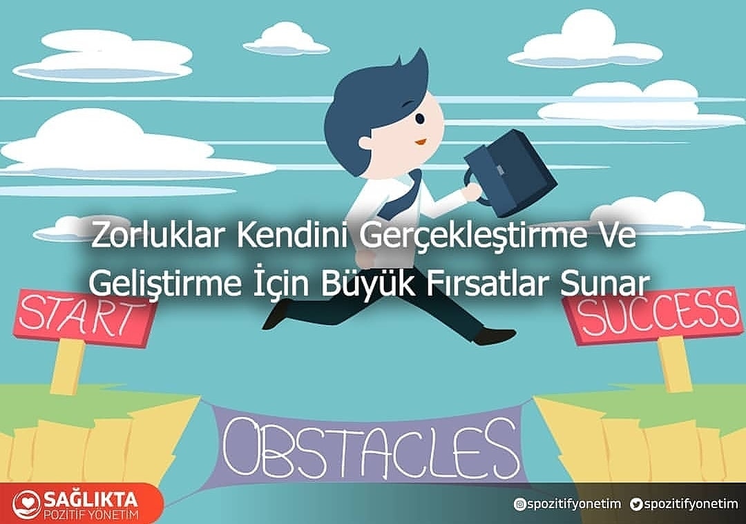 Zorluklar kendini gerçekleştirme ve gelişme için büyük fırsatlar sunar. 
.
.
#SağlıktaPozitifYönetim #başarı #sağlık #sağlıkyönetimi #hastane #performans #zafer #work #lider #yetenek #olumlu #time #mutluluk #pozitifpsikoloji #çalışma #motivasyon #pozitif
