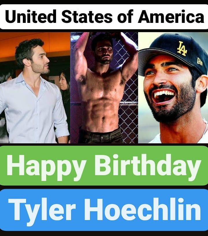 Happy Birthday 
Tyler Hoechlin    