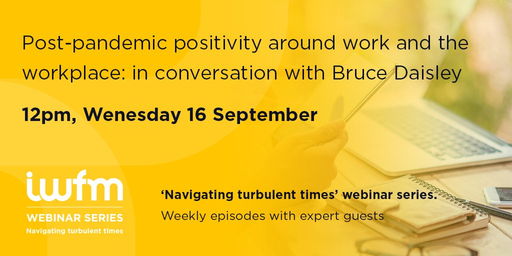 Join us for ‘Navigating turbulent times’ episode 19 - post-pandemic positivity around work and the workplace: in conversation with Bruce Daisley. Register here  &gt; ow.ly/up3n50BoluY