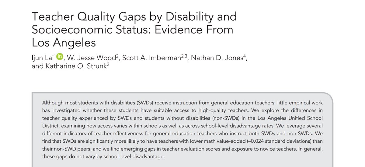 Happy to announce my first publication (w/ Ijun Lai,  @imbernomics,  @NateJones_BU,&  @KatharineStrunk)! We look at the quality of instruction students with disabilities receive in gen ed compared to their peers. We find significant teacher quality gaps, namely in math VAMs. 1/6