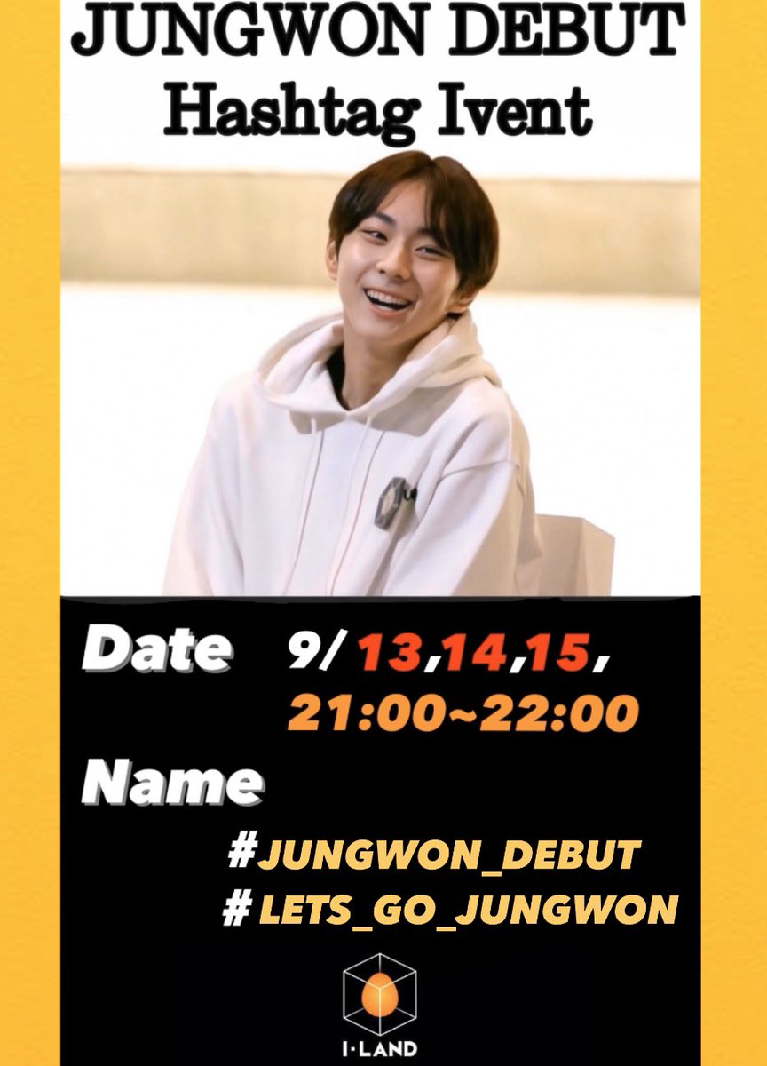 __en_h's tweet photo. ジョンウォン君ハッシュタグイベント開催決定❕

☺︎日時 9/13〜15 21:00〜22:00
☺︎タグ名　#/JUNGWON_DEBUT 
　　　　  #/LETS_GO_JUNGWON

画像をよく読み、ご参加ください❕

#ILAND_JUNGWON 
#ILAND #JUNGWON 
#LETCHUGO_JUNGWON 
#拡散希望 https://t.co/S6MPVqU3CT