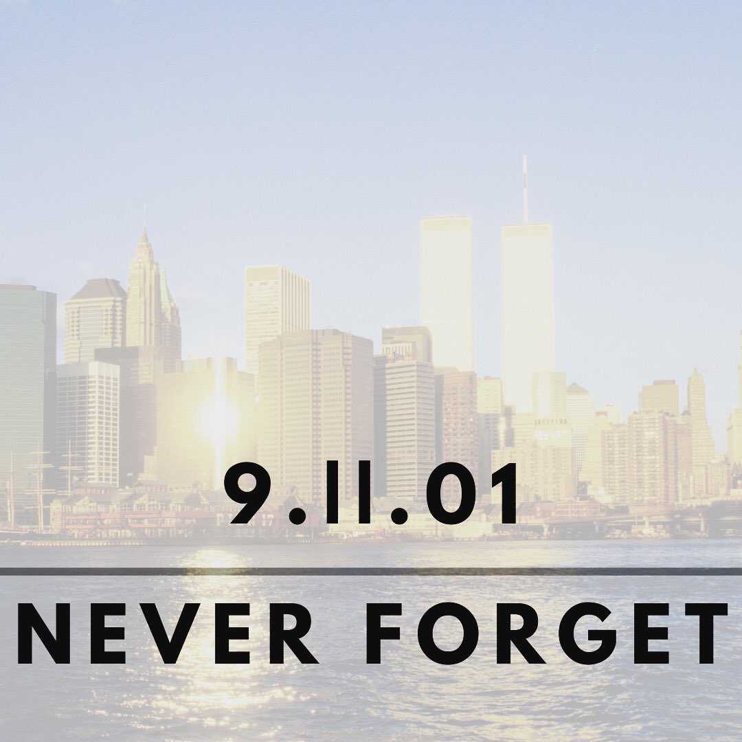 #NeverForget