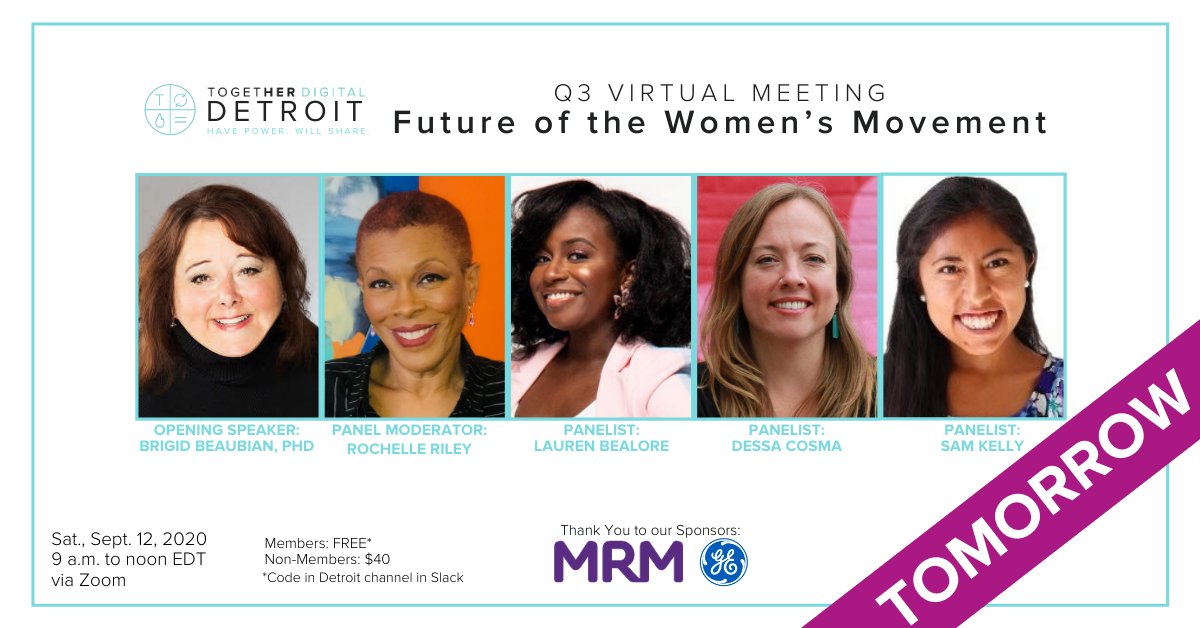 TogetherDetroit's tweet photo. Tomorrow is the day! Have you registered for our Q3 Virtual Meeting: Future of the Women's Movement yet?

Learn more and register at: https://t.co/g6JBDNxbMy

#detroittogetherdigital #womenwholead #togetherdigital @togetherdigital https://t.co/fZ98LBGZ3p