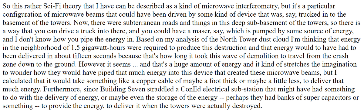 Hoffman acknowledges not really certain "where the energy came from" but imagines some kind of maser device trucked into the deep sub-basement of the towers "pumped by some source of energy" ~1.5 gigawatt-hours delivered in ~15 sec would take a foot-thick copper cable14/