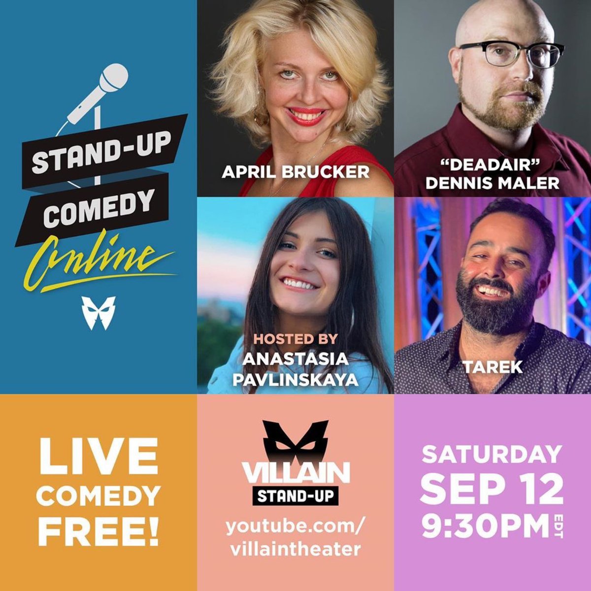 tarekturjman's tweet photo. This Saturday!!! @AnaTheRussian #virtualstandup #miamicomedy #miamicomic #villaintheater https://t.co/HnoCpwSoNK