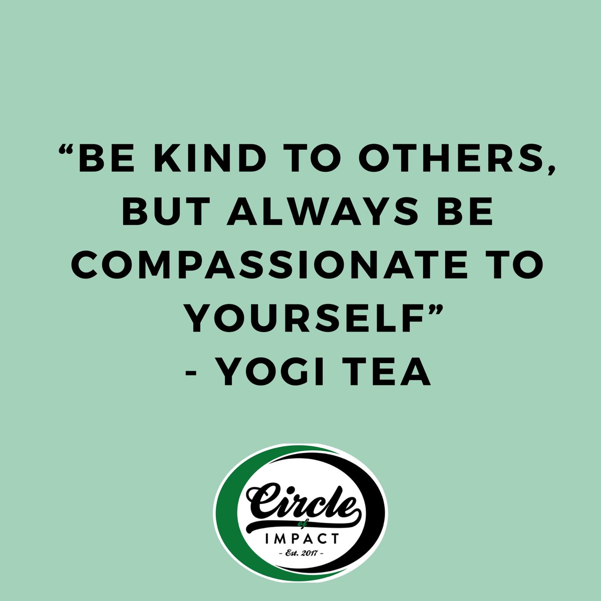 COIRestorative's tweet photo. Part of practicing good mental health and self-care is having compassion for ourselves and accepting that you are human. We all have strengths and opportunities for growth.
#selfcare #compassion #restorative #restorativepractices #trusttheprocess #circleofimpact https://t.co/3K7QfBL8WE