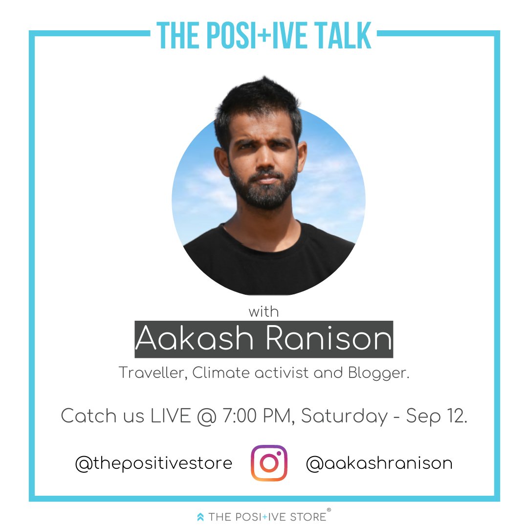 thepositiveinfo's tweet photo. The Positive Store presents to you a new initiative to spread positivity, called The Pos+ive Talk! 🤗
Featuring our first interaction with the Climate Change Activist, Traveller and Blogger, Aakash Ranison!!!:) @aakashranison
#ClimateChange #travelerforlife #influencerblogger https://t.co/ExAYPsxqkR