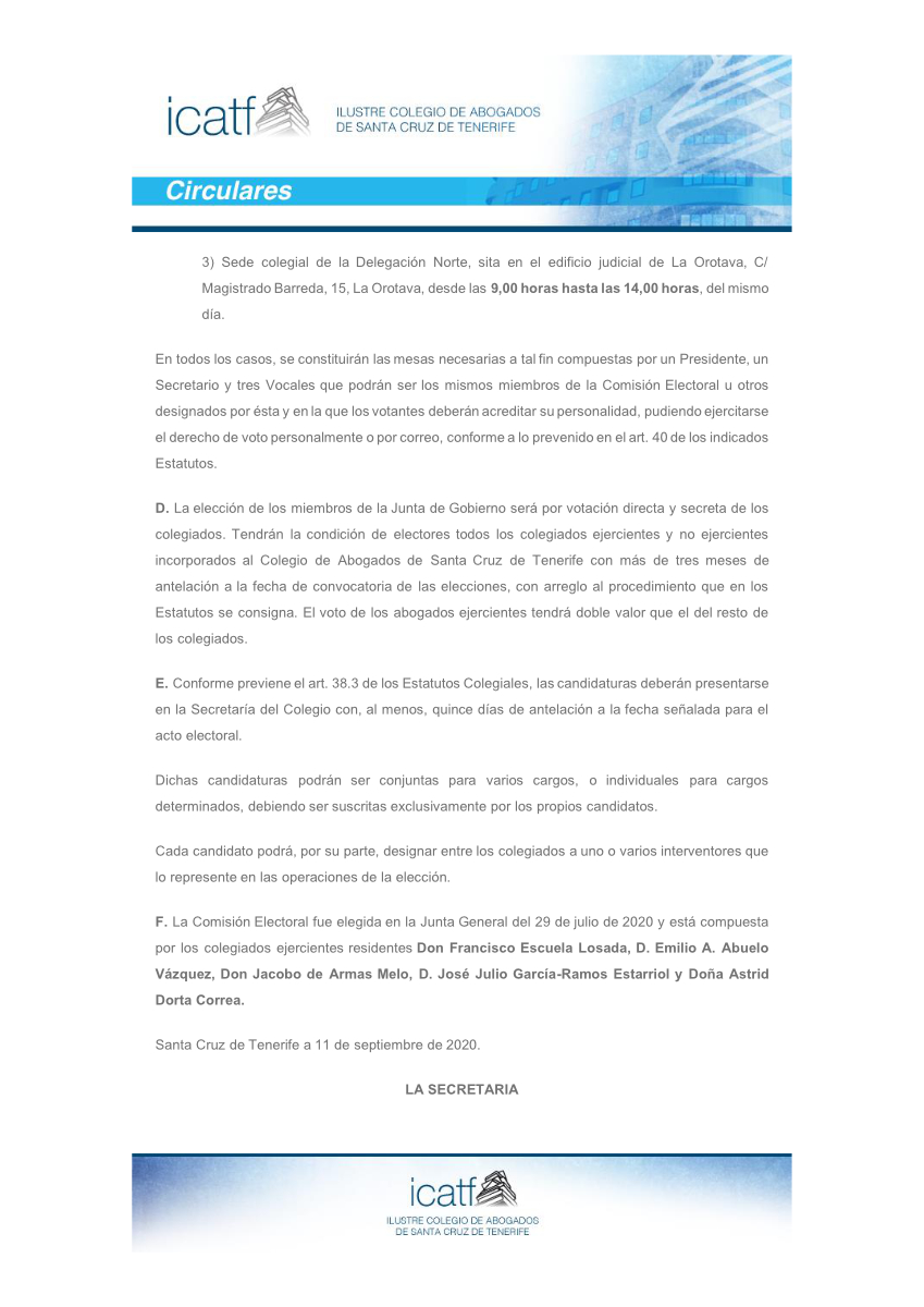 🚨 CIRCULAR 124/2020 - “CONVOCATORIA DE ELECCIONES A LA JUNTA DE GOBIERNO DEL ILUSTRE COLEGIO DE ABOGADOS DE SANTA CRUZ DE TENERIFE”.
👇VER 👇👉Leerlo en web.- ow.ly/bXWo50BopFv