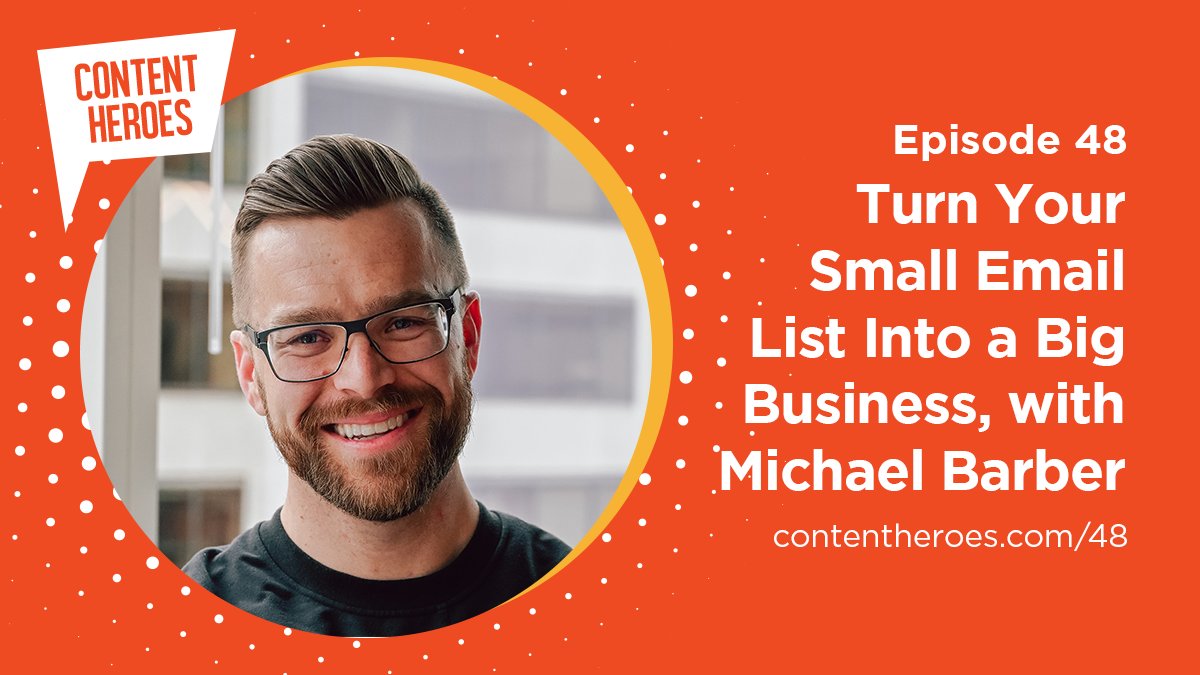 GoContentHeroes's tweet photo. Ep. 48: Michael Barber shares how to turn your email list into a profitable business (even if your list is small), how to organically grow a list of highly engaged subscribers, and the biggest misconception people have about email marketing.

Listen now 👉 https://t.co/Vjsa4PvZRr https://t.co/uUyDPCuPNo
