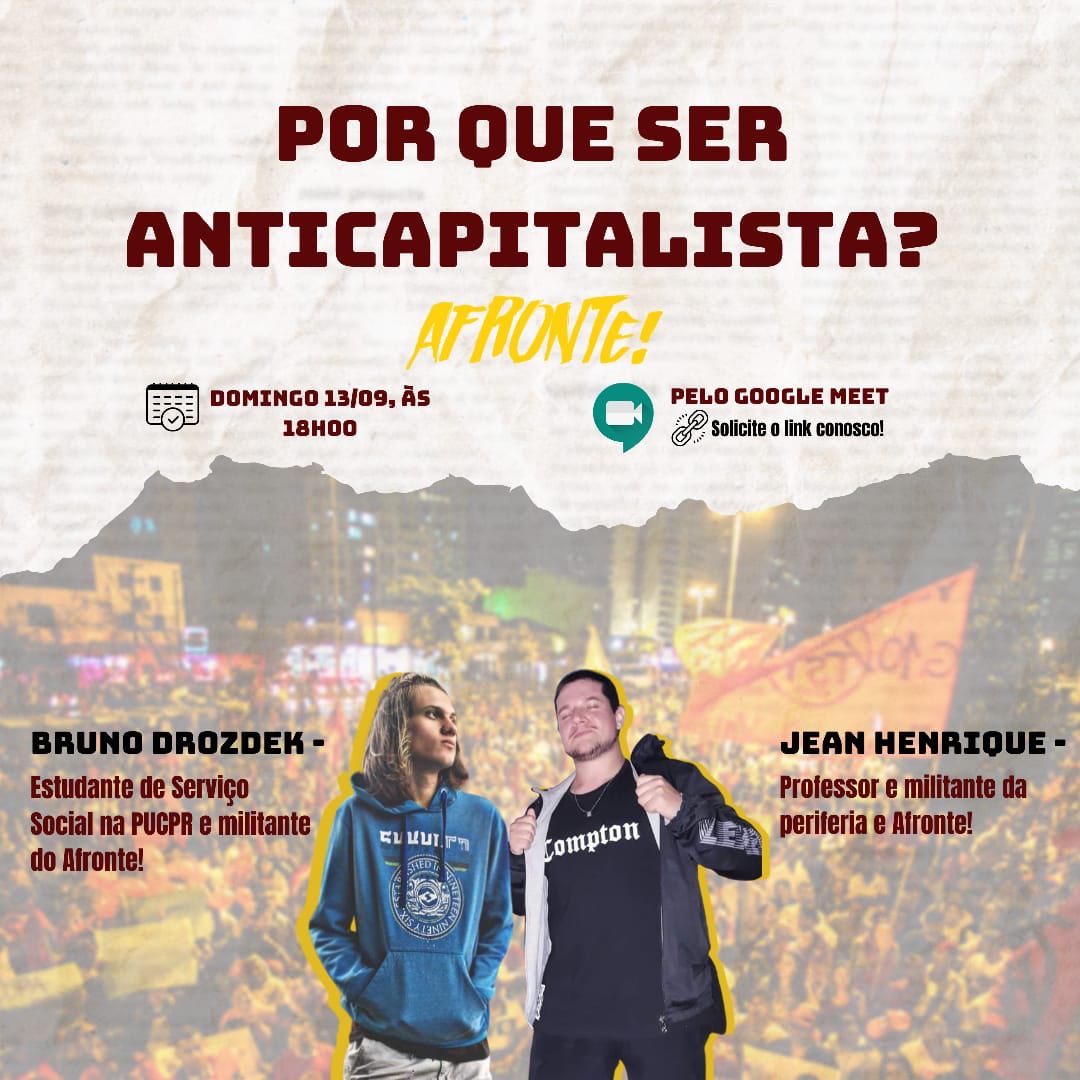 AfrontePr's tweet photo. Seguindo nossas formações quinzenais, no próximo domingo é a hora de abordarmos "POR QUE SER ANTICAPITALISTA?". 
+ https://t.co/NG9jyDYatd