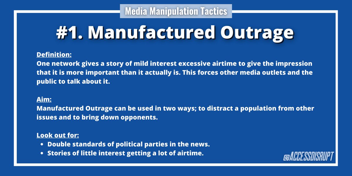 DEEP THREAD No: 4Politicians and the media are trained to influence the way we think. This thread looks at how they do that.Media Manipulation Tactics1/17  #ManufacturedOutrage