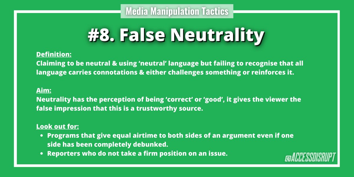 DEEP THREAD No: 4Media Manipulation Tactics8/17  #FalseNeutrality