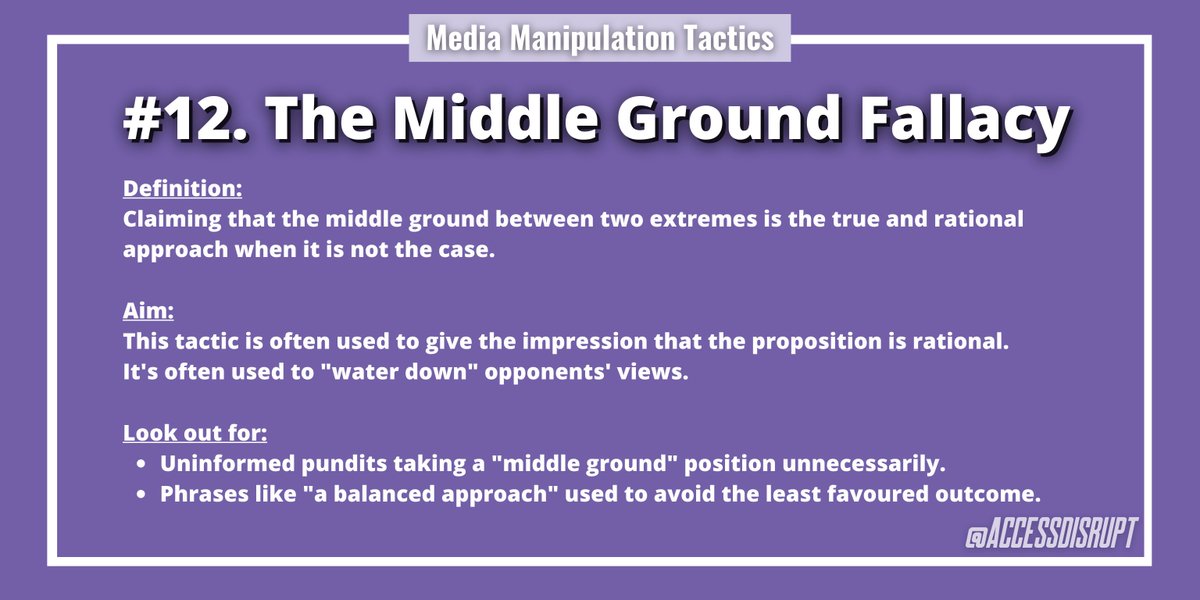 DEEP THREAD No: 4Media Manipulation Tactics12/17  #MiddleGroundFallacy