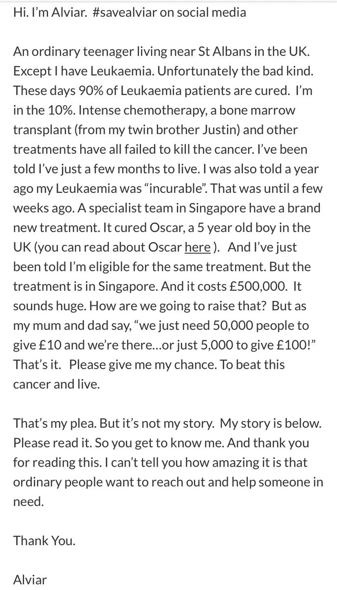yoookd's tweet photo. Any helps letting Alviar go to Oxford Uni next year? 17 yo Londoner suffering from an incurable Leukaemia needs £500k to get special CAR-T treatments in Singapore. Amazingly he raises £242k in 2days, still needs another half. No time left. #journorequest https://t.co/7zVi4i0Oz9 https://t.co/SLEebH7QpO