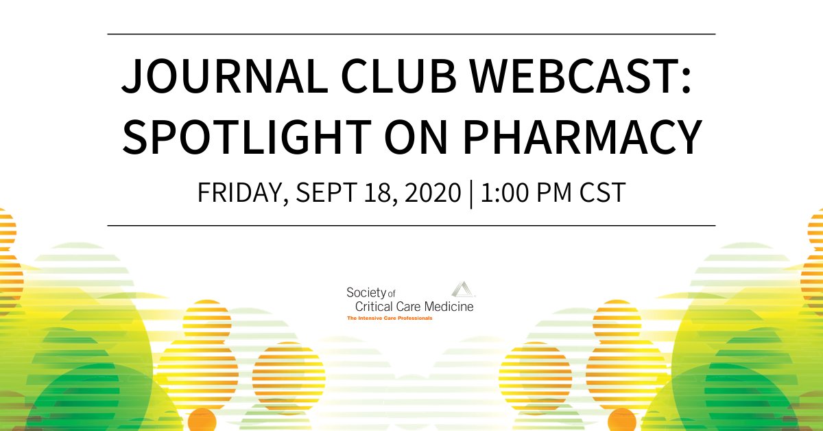 September's pharmacy journal club is next Friday! Presenters will review articles on the ACTS, ACETatE, and SPICE III trials. Sign up now: bit.ly/2sh0pGA

#PharmICU #SCCMSoMe #SCCMJC