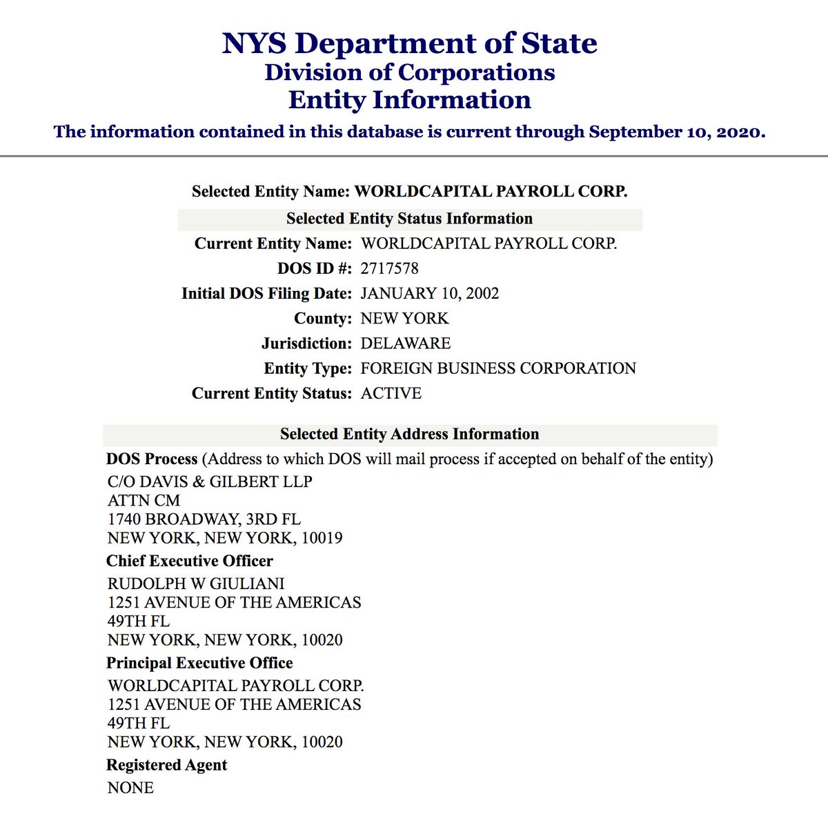 Some Giuliani news:World Capital Payroll Corp in NY received a PPP loan of $150,000 to $350,000According to the NY Dept of State database the only company in NY with that name is Worldcapital Payroll CorpThe CEO of Worldcapital Payroll Corp is Rudolph W Giuliani