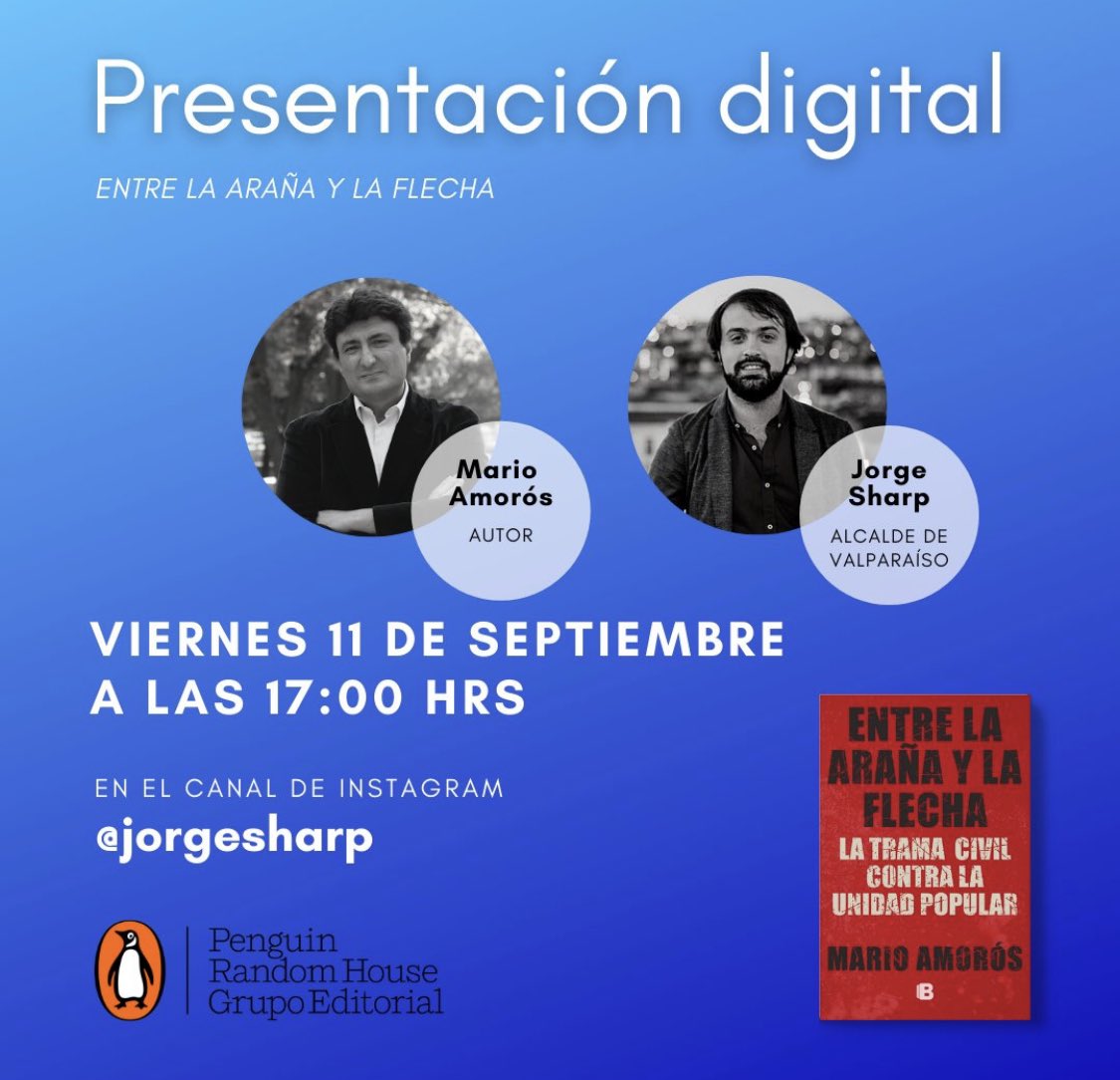 A través de Instagram a las 17.00 horas tendré el privilegio, en un día tan dificil como éste, de comentar el libro de @MarioAmoros1973 Entre la araña y la flecha la trama civil contra la Unidad Popular. https://t.co/k0iBTP8KbU