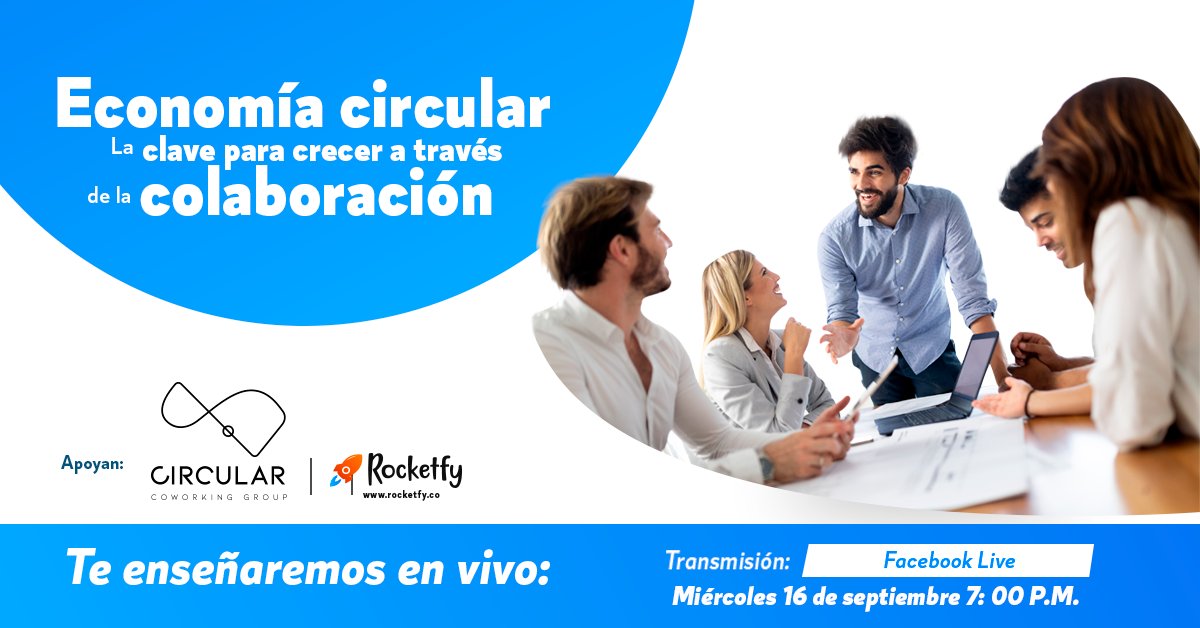 Rocketfy1's tweet photo. 💥 WEBINAR GRATIS 💥
TEMA: Economía circular: La clave para crecer a través de la colaboración
FECHA: Miércoles 16 de septiembre
HORA: 7:00 PM
LUGAR: Facebook Live en la cuenta de Rocketfy

Si tienes alguna duda escríbenos 👉🏼 https://t.co/izkKoFYcYY https://t.co/F2HcXHmWDS
