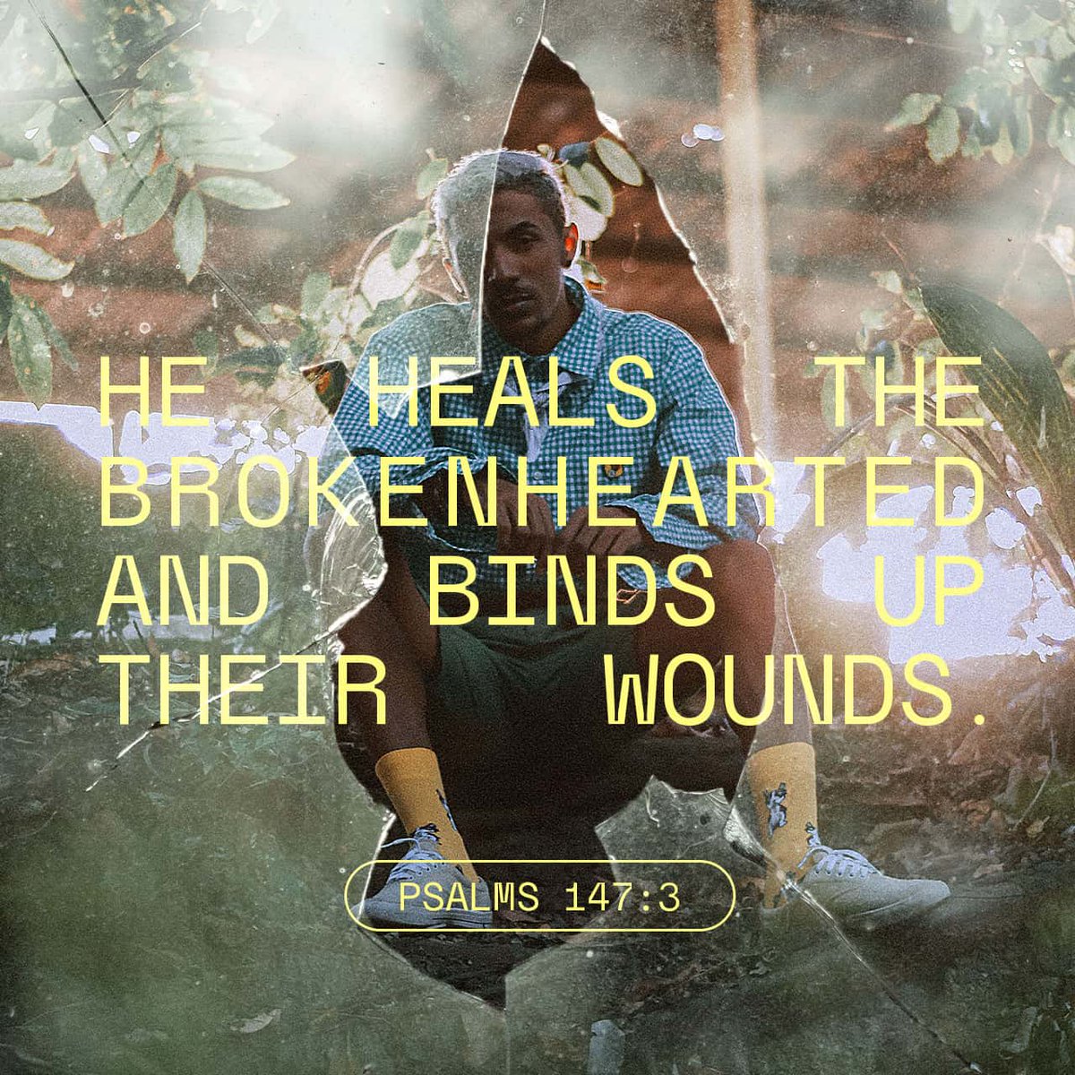He heals the brokenhearted and binds up their wounds.
Psalms 147:3 NIV
psalm.bible/psalm-147-3