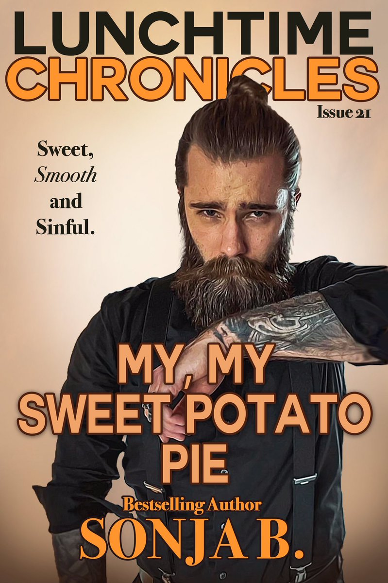 SonjaB03660875's tweet photo. 🔥Lunchtime Chronicles🔥
My, My Sweet Potato Pie Cover Reveal!
Release Date: November 11, 2020
Catch up on Lunchtime Chronicles Season 1 & 2 ➡️https://t.co/Ilm9ufUrIS
#SonjaB #MyMySweetPotatoPie #BiancaAndAndrew #CountryLoving #BWWM #MessyMandy #LunchtimeChronicles #Season3 https://t.co/DheVKjLOhW