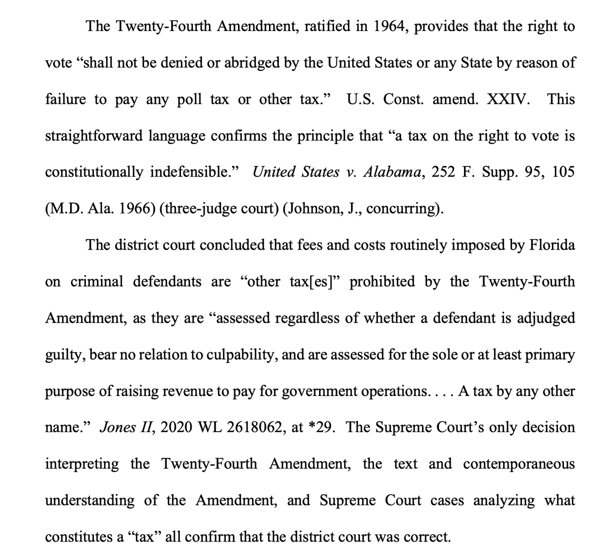 And, in addition, the Florida legislature's attempt to defeat the will of the voters is a poll tax that violates the 24th Amendment: