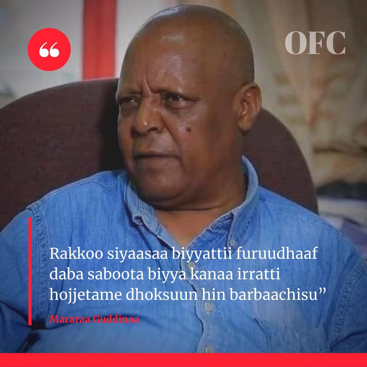 OromoFederalist's tweet photo. “Rakkoo siyaasaa biyyattii furuudhaaf daba saboota biyya kanaa irratti hojjetame dhoksuun hin barbaachisu” -Mararaa Guddinaa https://t.co/iLAJtSFIrk