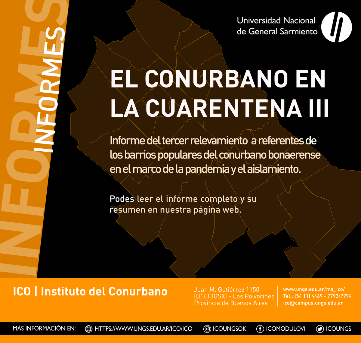 icoungs's tweet photo. El Instituto del Conurbano presenta los resultados del tercer relevamiento a referentes territoriales realizado en el mes de julio 2020. Podes acceder al informe y su resumen en el siguiente enlace: https://t.co/pAKbYh8JGN https://t.co/Il2xtDVUql