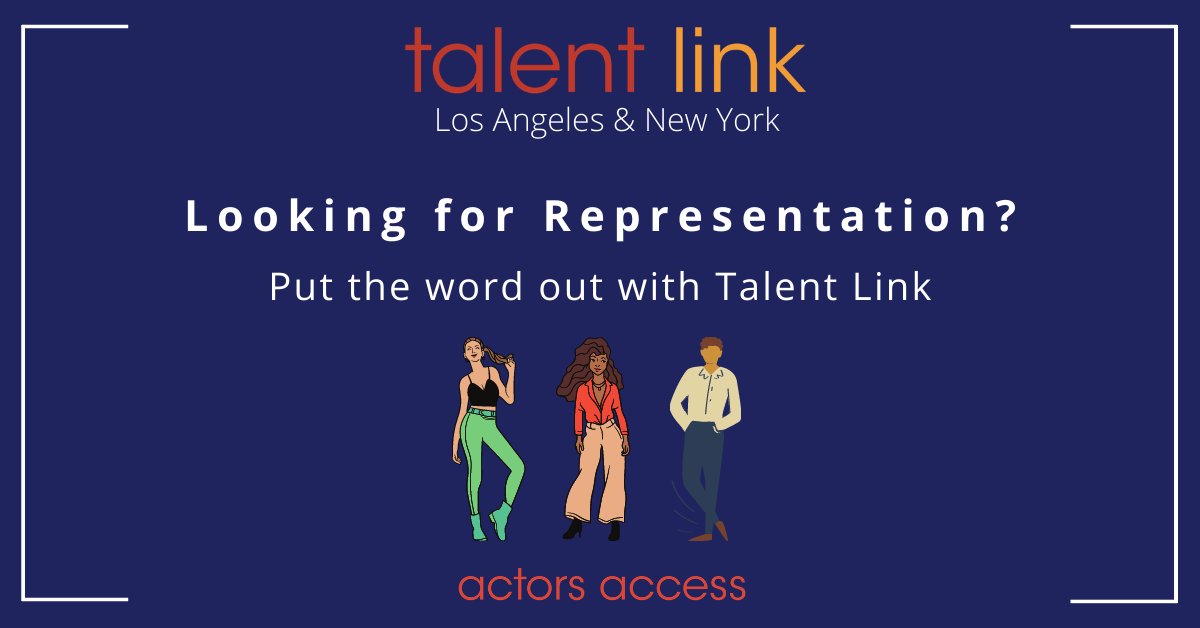 ActorsAccess's tweet photo. Looking for Representation? Sign up now for #TalentLink to find the right Agent or Manager! Deadline is 5 pm, Mon, Sep 14.
talentlinkLA@breakdownservices.com / talentlinkNY@breakdownservices.com https://t.co/tB9IwIQIYc