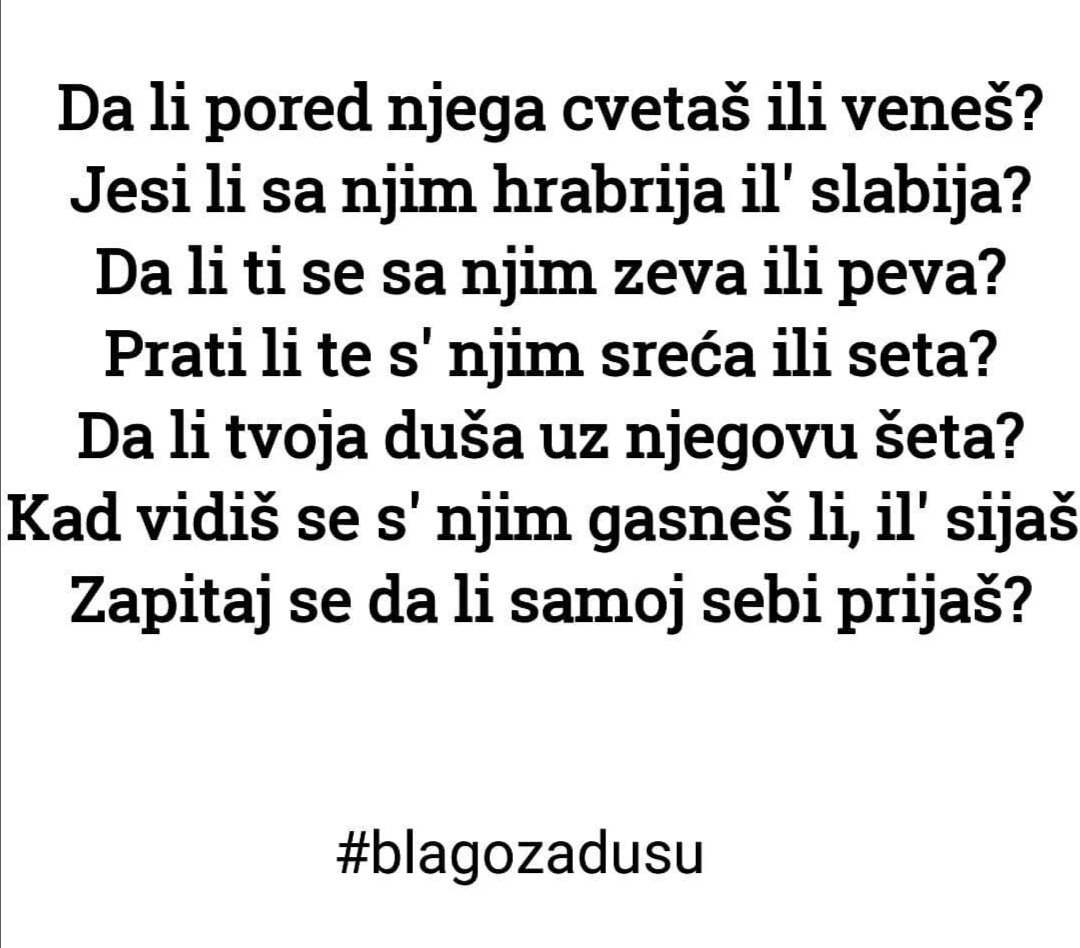 Ako počnete da preispitujete sebe i vas, sve je jasno! 😉 Radila bih kao lajf kouč, ali ne mogu da lažem i manipulišem glupim ljudima, a i nisam član sekte. Zato i nemam toliko novca, jbg... 🤷‍♀️