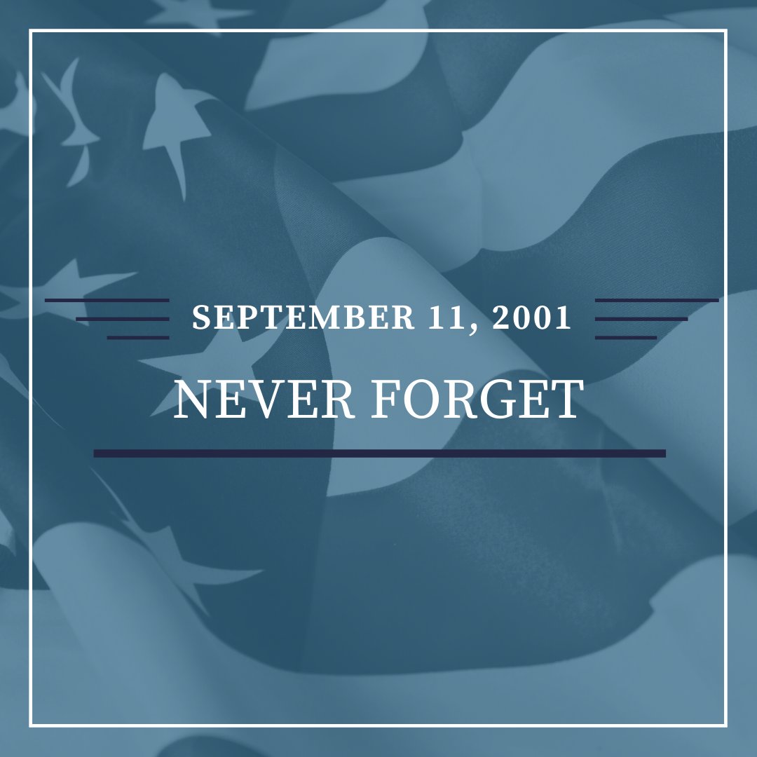 Today and every day, we remember all the lives lost, all the heroes, and all those impacted by 9/11 #NeverForget
