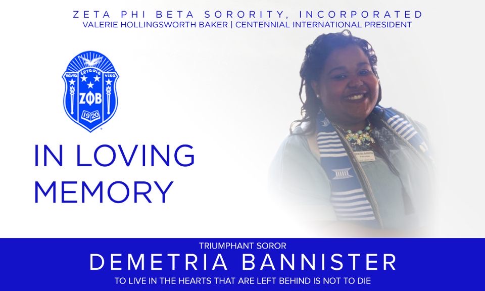 We send our deepest condolences to the family, friends and school family of our Triumphant Soror Demetria Bannister. May her legacy continue on forever. Rest well!

🕊🕊🕊🕊🕊💙
#zetaphibeta