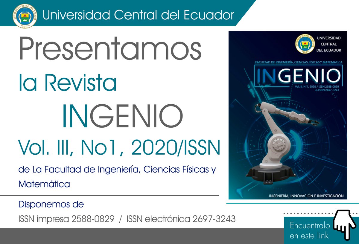 lacentralec's tweet photo. 📙 REVISTA 
Presentamos la Revista Ingenio, Volumen 3, Número 1 año 2020, de la Facultad de Ingeniería y Ciencias Aplicadas
Leer aquí 👉🏽 https://t.co/8pJUg92OdV https://t.co/J9Cwc913aV