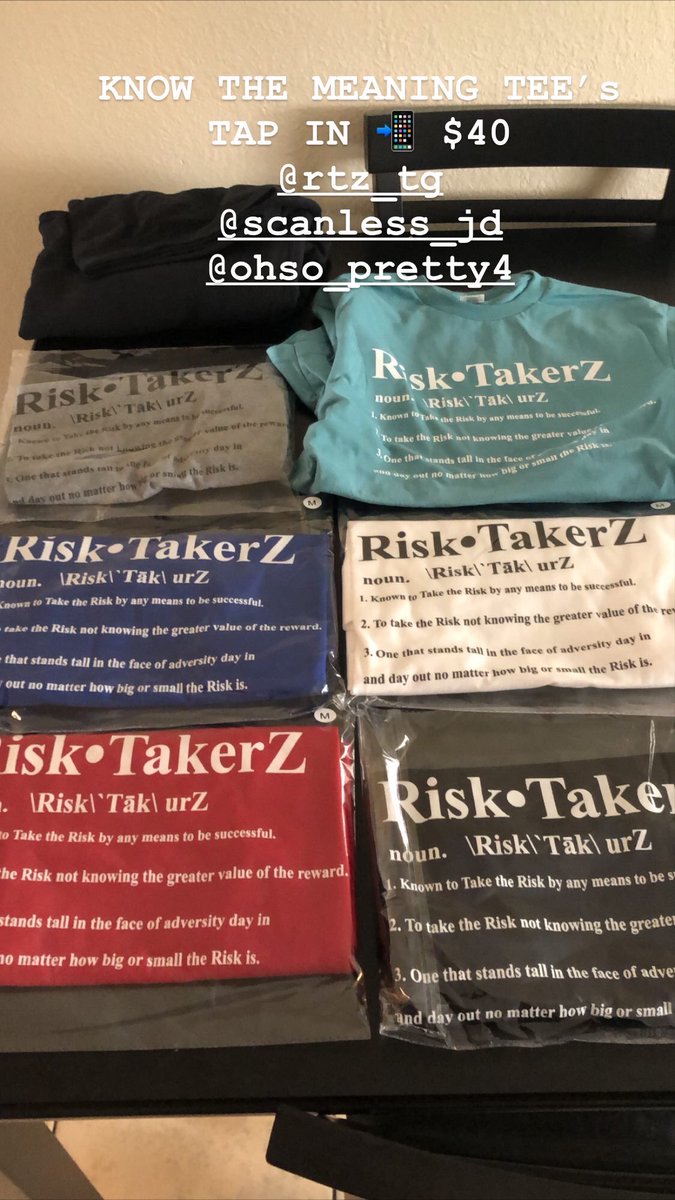 __immamess's tweet photo. KNOW THE MEANING TEE’s #RiskTakerz TAP IN 📲 @Yea_BLAH @RiskTakerTG @THURSTY_JD https://t.co/0POBx82kiR