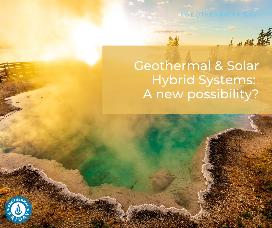 GEORGCluster's tweet photo. #GeothermalFriday: Hybrid geothermal-solar systems - New opportunity? https://t.co/VeA3V1Rg4w
