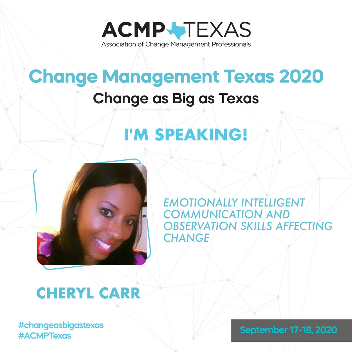 Join Cheryl Carr as she navigates us through Emotionally Intelligent Communication And Observation Skills Affecting Change at our Change Management Texas 2020 Conference, on September 17th - 18th.
Cheryl Carr Bio - buff.ly/2ZwtpY6
Register HERE -  buff.ly/35rEhKC